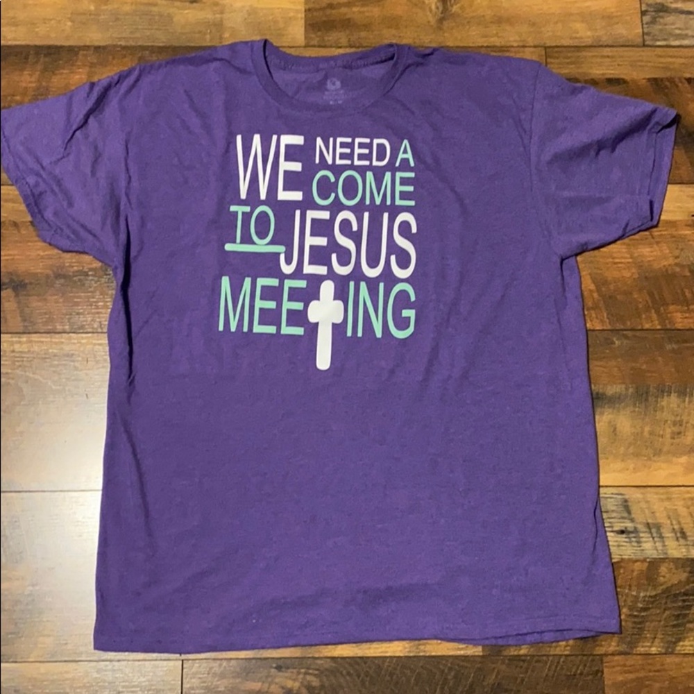Purple “we need a come to Jesus meeting” tee XL